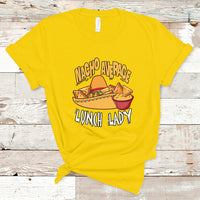 Nacho Average Lunch Lady T Shirt Mexican Cinco De Mayo - Wonder Print Shop