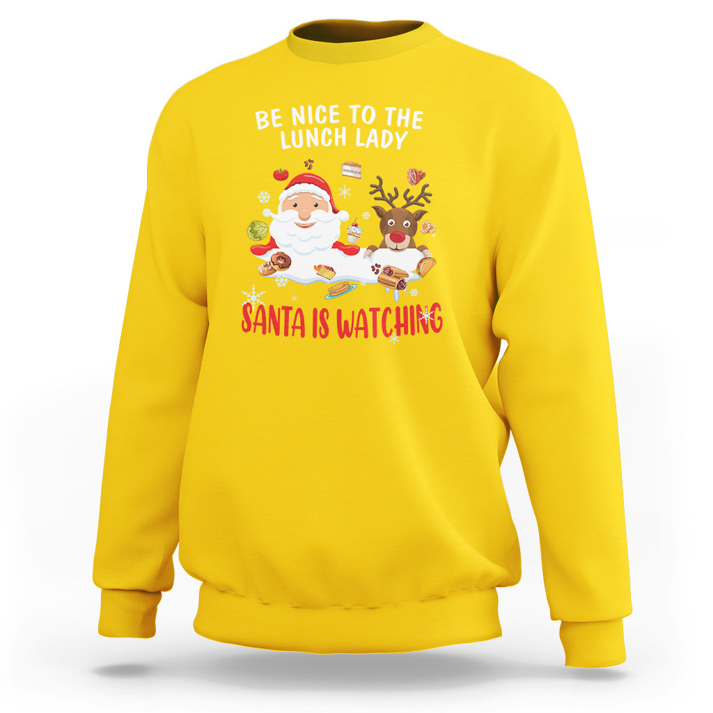 Funny Cafeteria Sweatshirt Santa is Watching - Wonder Print Shop