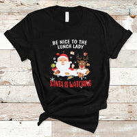 Funny Cafeteria T Shirt Santa is Watching - Wonder Print Shop