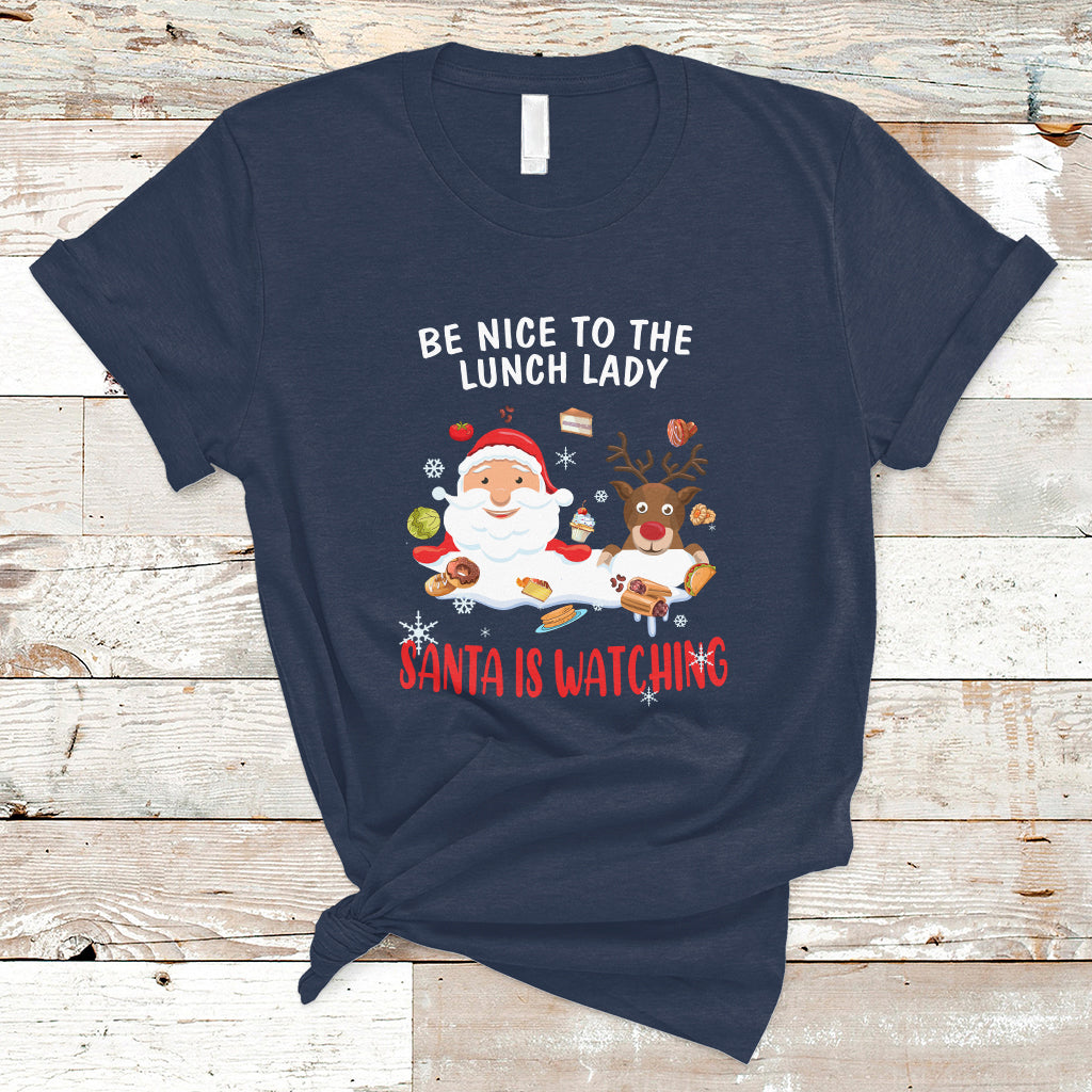Funny Cafeteria T Shirt Santa is Watching - Wonder Print Shop
