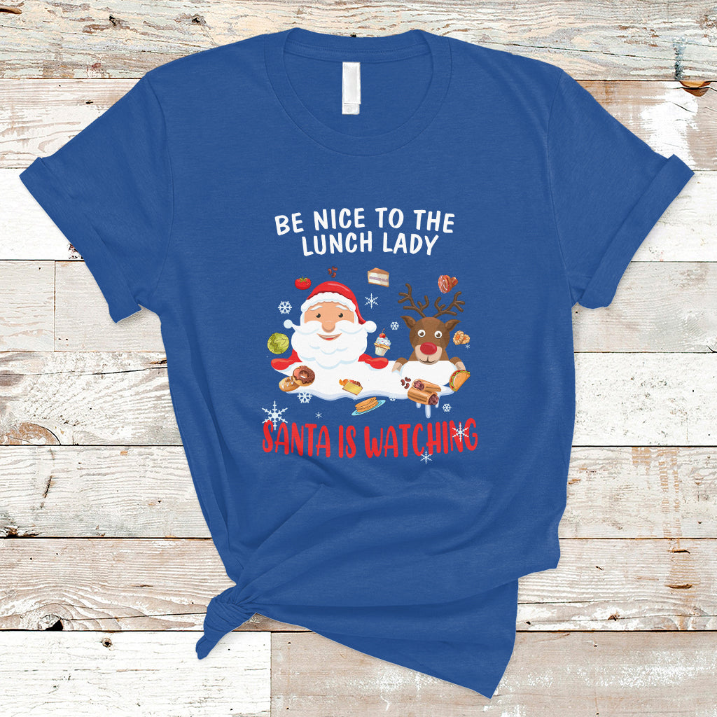 Funny Cafeteria T Shirt Santa is Watching - Wonder Print Shop