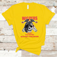 Welding T Shirt Welders Can Do It In All Positions with 100 Percent Penetration - Wonder Print Shop
