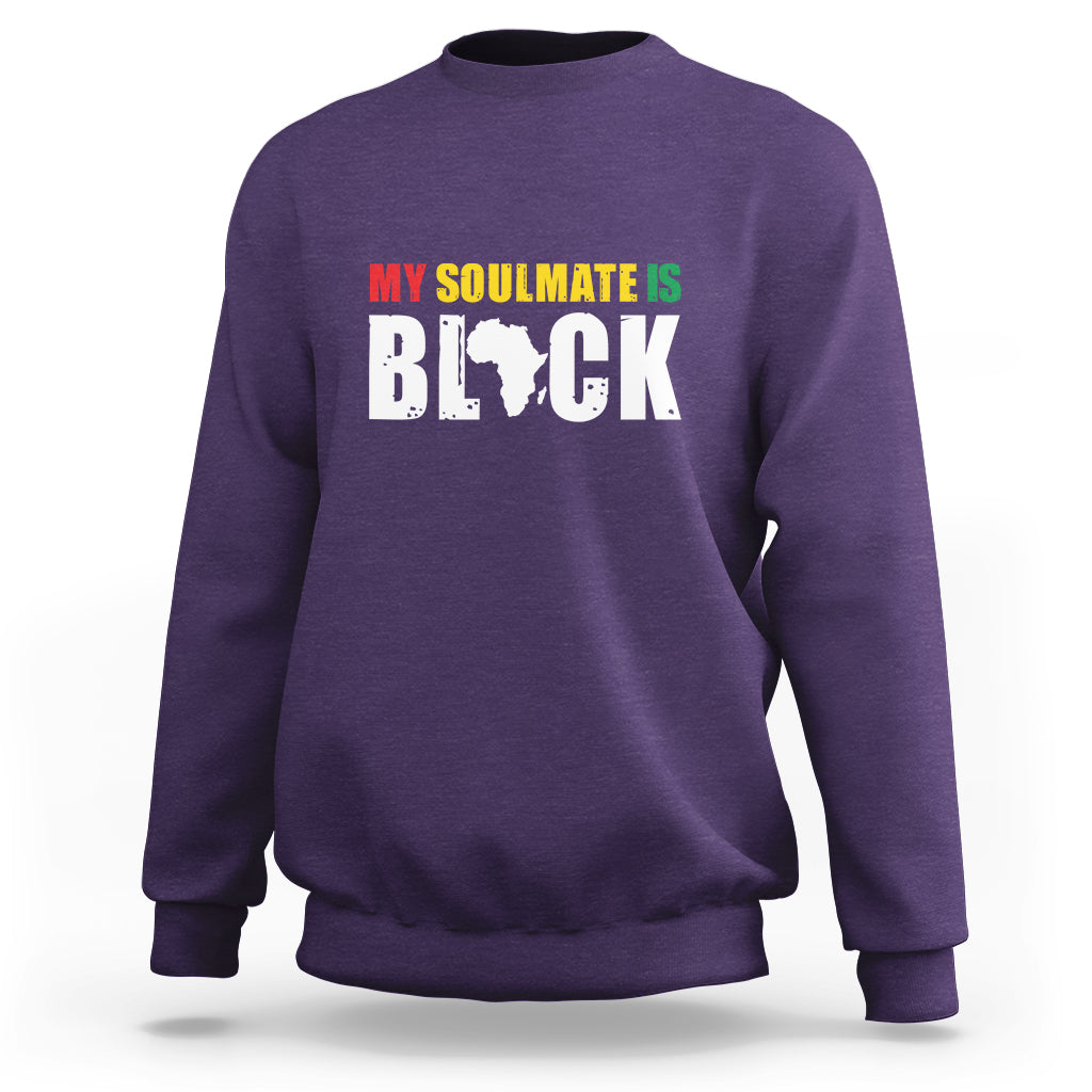 Purple sweatshirt with front graphic text "MY SOULMATE IS BLACK"