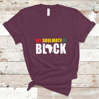 My Soulmate Is Black T Shirt - Wonder Print Shop
