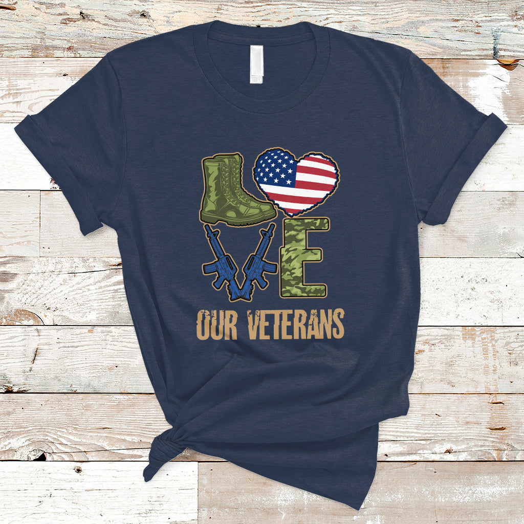 Veterans Day T Shirt I Love Our Veterans - Wonder Print Shop