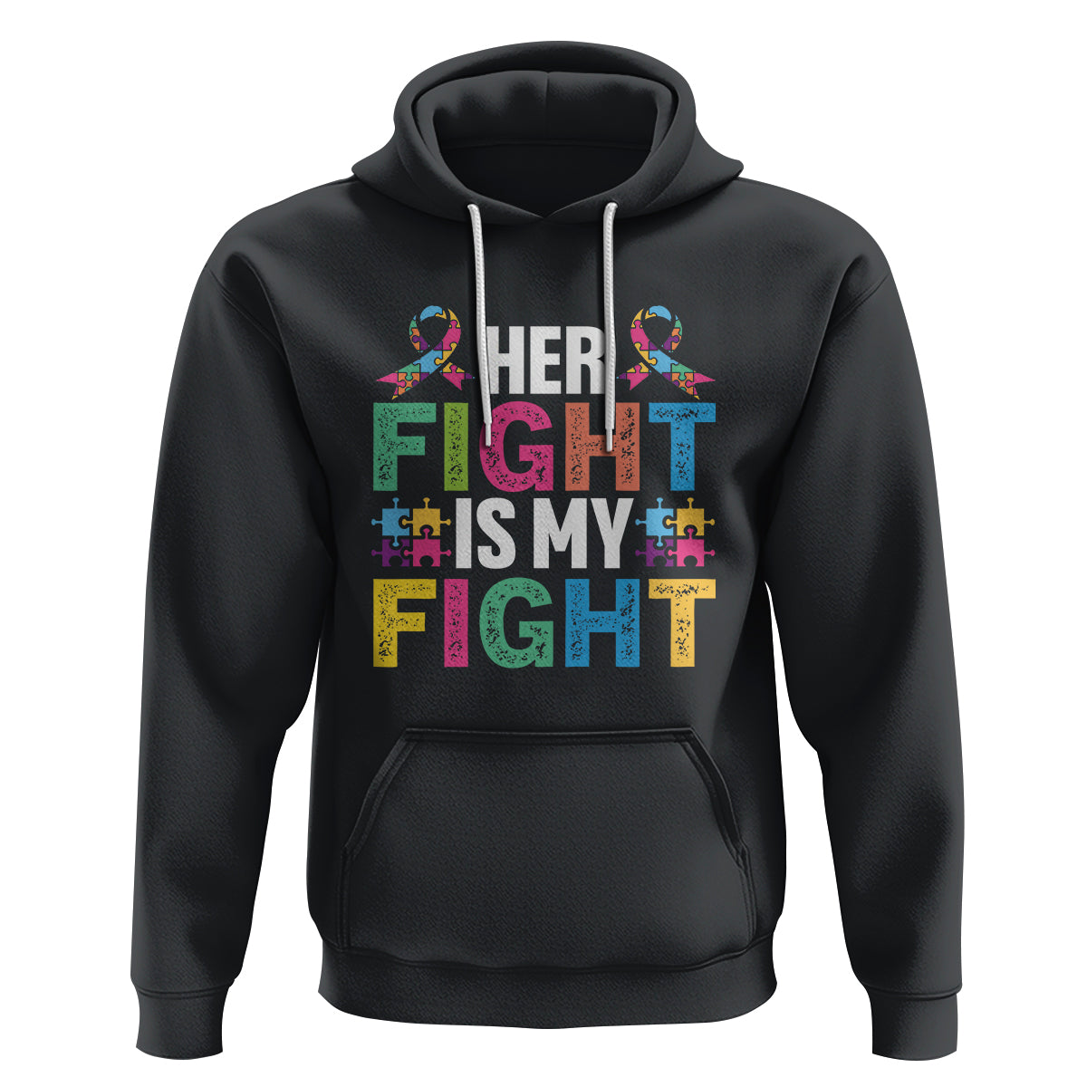 Autism Support Hoodie Her Fight is My Fight Warriors Jigsaw Fighters Puzzle Ribbon - Wonder Print Shop