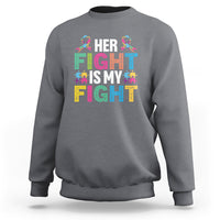 Autism Support Sweatshirt Her Fight is My Fight Warriors Jigsaw Fighters Puzzle Ribbon - Wonder Print Shop