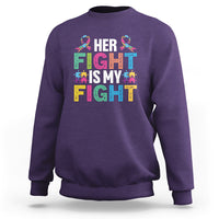 Autism Support Sweatshirt Her Fight is My Fight Warriors Jigsaw Fighters Puzzle Ribbon - Wonder Print Shop