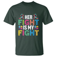 Autism Support T Shirt Her Fight is My Fight Warriors Jigsaw Fighters Puzzle Ribbon - Wonder Print Shop