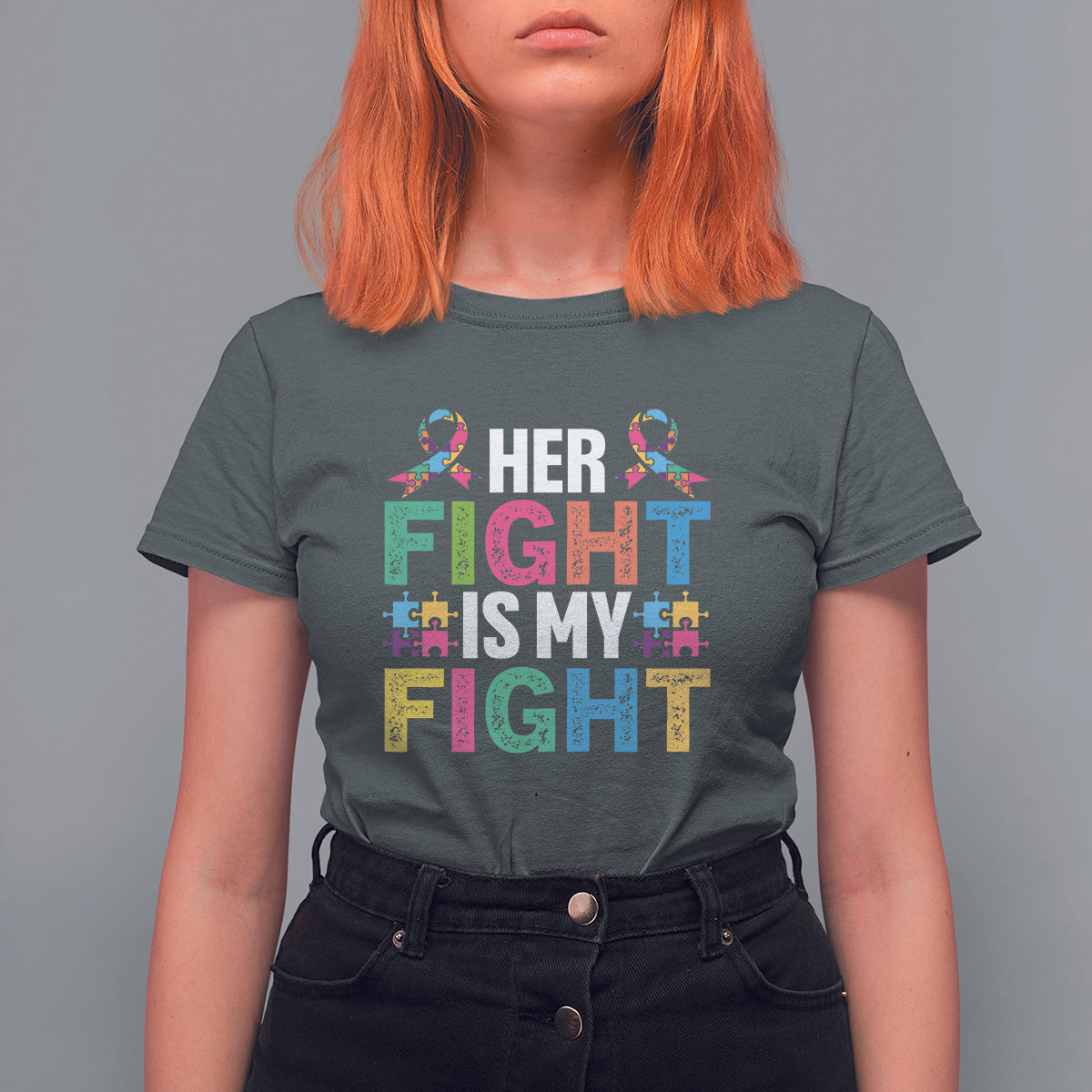 Autism Support T Shirt For Women Her Fight is My Fight Warriors Jigsaw Fighters Puzzle Ribbon - Wonder Print Shop