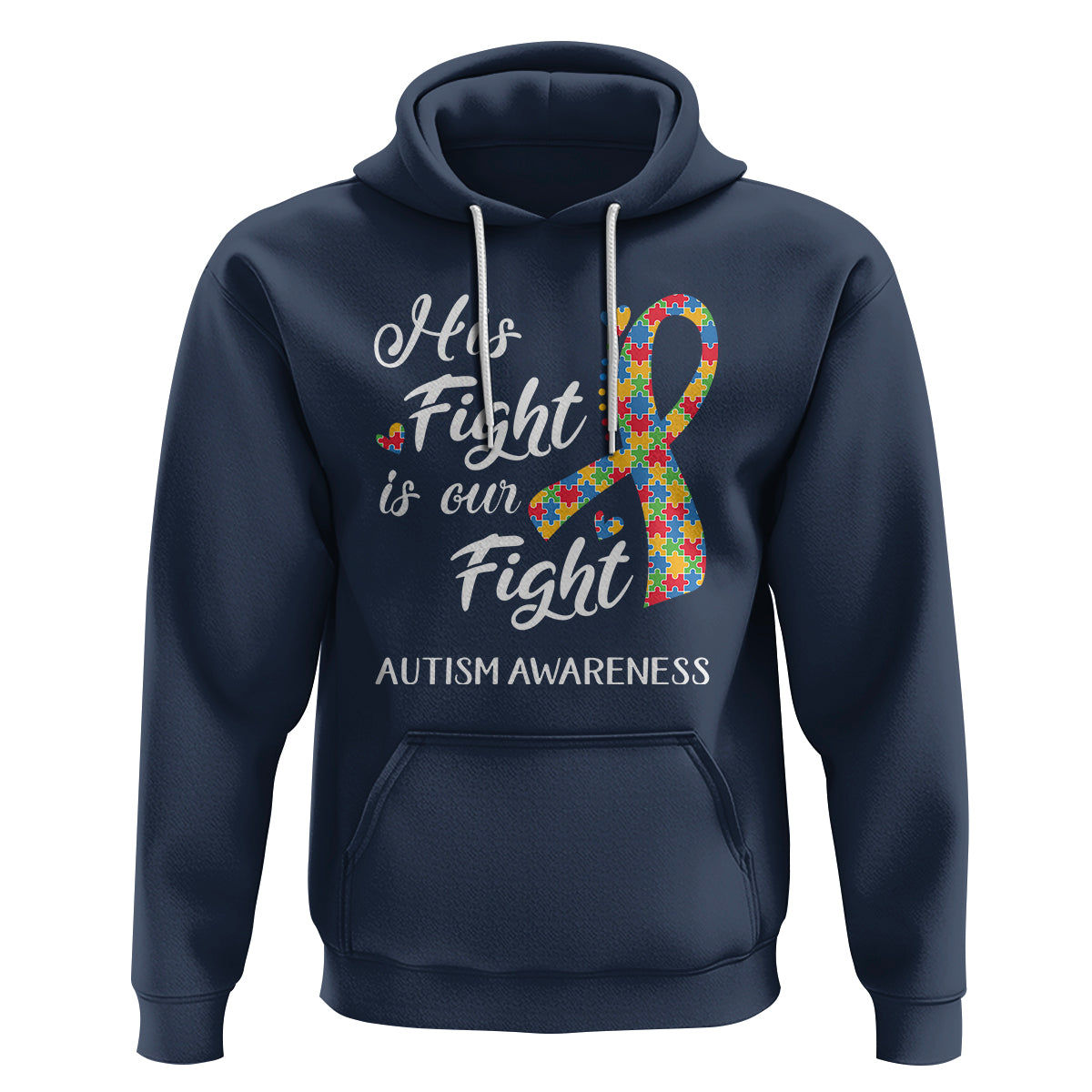 Autism Support Hoodie His Fight is My Fight Jigsaw Puzzle Ribbon - Wonder Print Shop