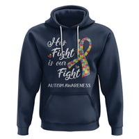 Autism Support Hoodie His Fight is My Fight Jigsaw Puzzle Ribbon - Wonder Print Shop