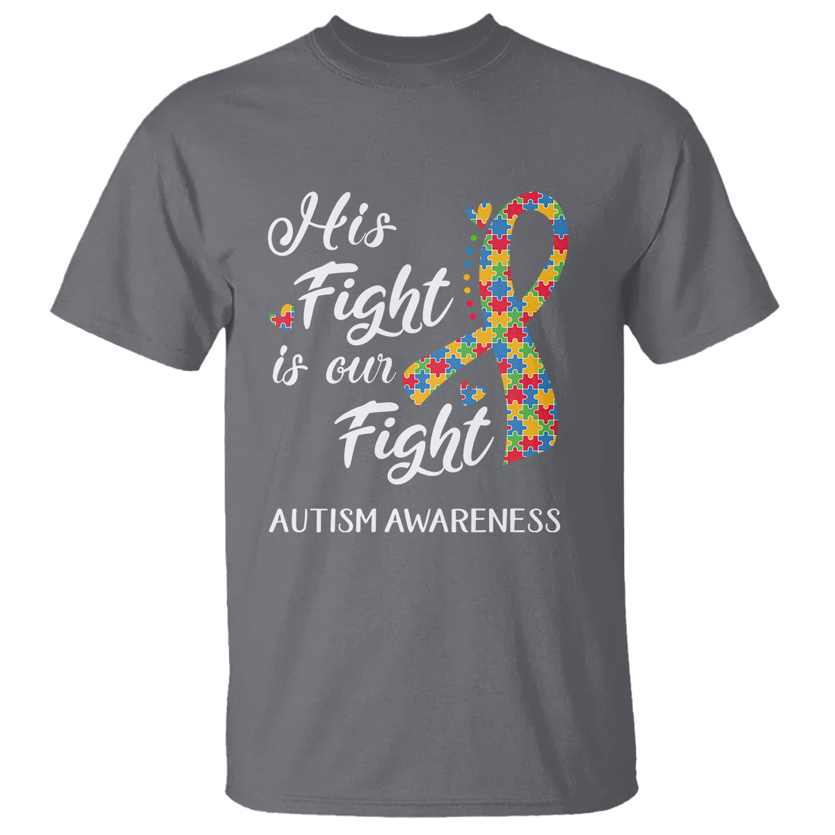 Autism Support T Shirt His Fight is My Fight Jigsaw Puzzle Ribbon - Wonder Print Shop