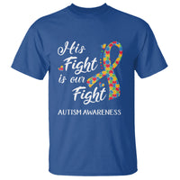 Autism Support T Shirt His Fight is My Fight Jigsaw Puzzle Ribbon - Wonder Print Shop