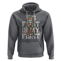 Autism Awarenees Hoodie His Fight Is My Fight Puzzle Ribbon - Wonder Print Shop
