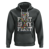 Autism Awarenees Hoodie His Fight Is My Fight Puzzle Ribbon - Wonder Print Shop