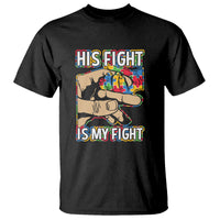 Autism Support T Shirt His Fight is My Fight Jigsaw Puzzle Little Hand Holding - Wonder Print Shop