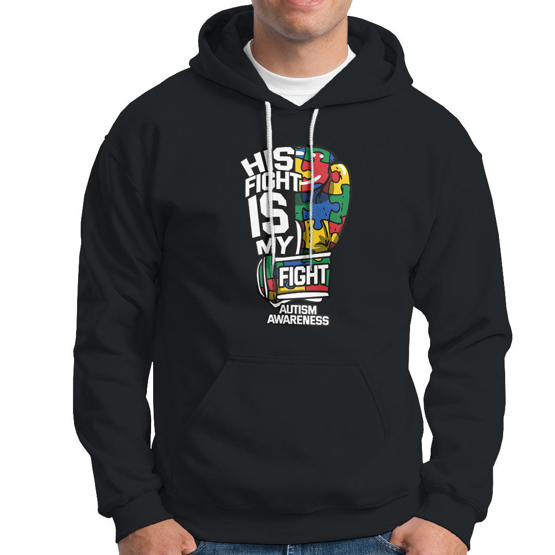 Autism Awareness Hoodie His Fight is My Fight Jigsaw Puzzle Boxing Glove - Wonder Print Shop