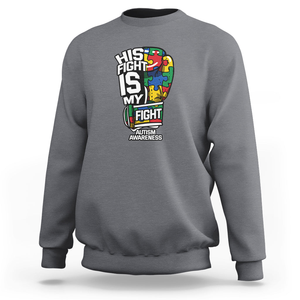 Autism Awareness Sweatshirt His Fight is My Fight Jigsaw Puzzle Boxing Glove - Wonder Print Shop