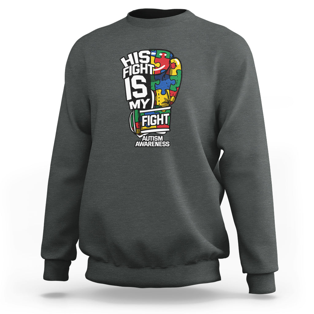 Autism Awareness Sweatshirt His Fight is My Fight Jigsaw Puzzle Boxing Glove - Wonder Print Shop