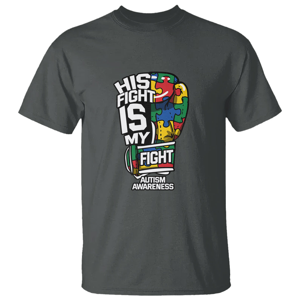 Autism Awareness T Shirt His Fight is My Fight Jigsaw Puzzle Boxing Glove - Wonder Print Shop