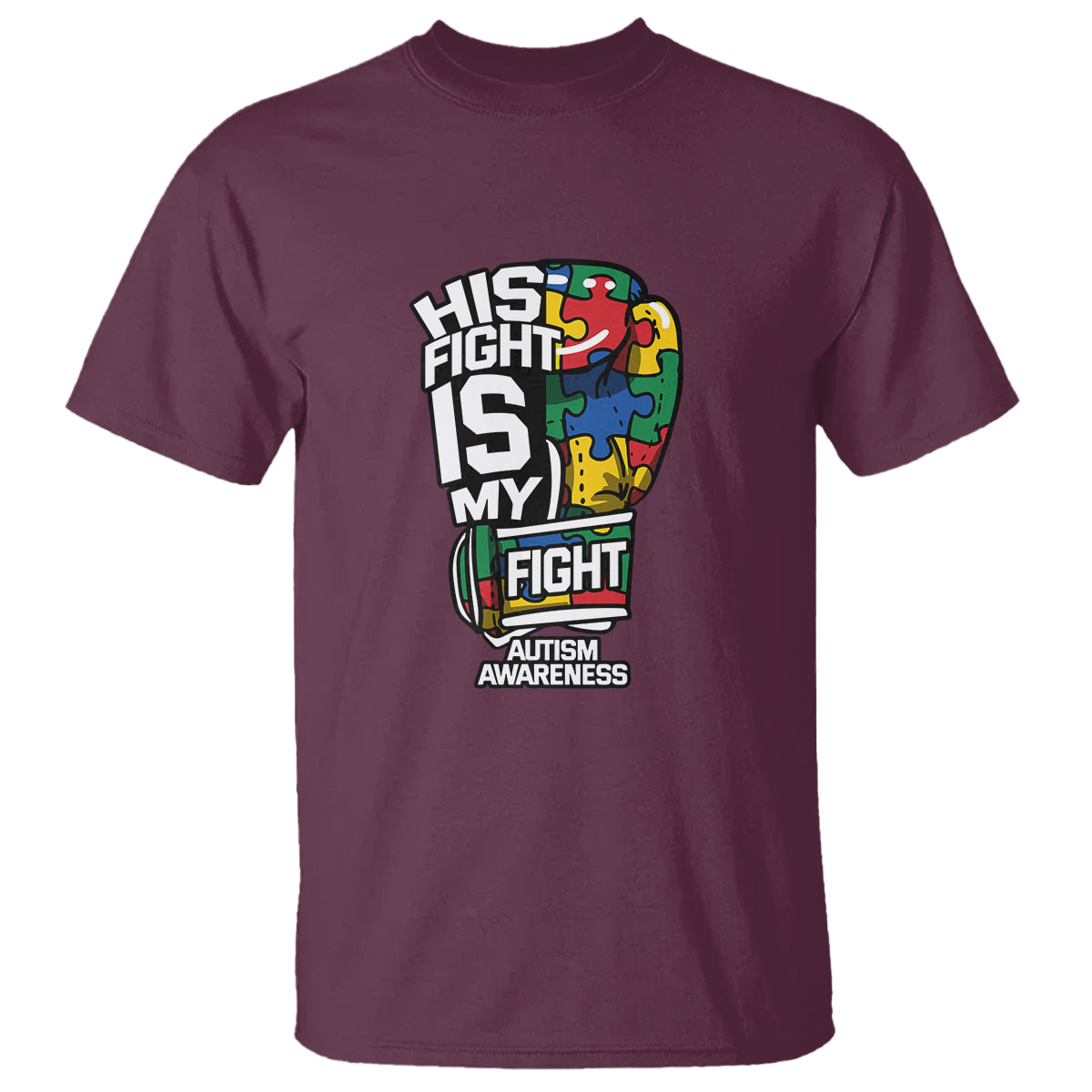 Autism Awareness T Shirt His Fight is My Fight Jigsaw Puzzle Boxing Glove - Wonder Print Shop