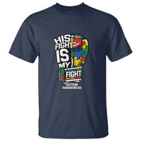 Autism Awareness T Shirt His Fight is My Fight Jigsaw Puzzle Boxing Glove - Wonder Print Shop