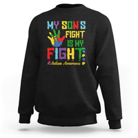 Autism Parents Sweatshirt My Son Fight Is My Fight Family Support Puzzle Ribbon - Wonder Print Shop