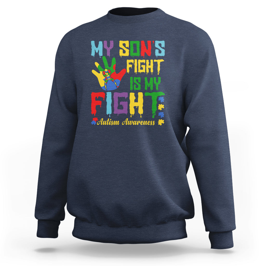Autism Parents Sweatshirt My Son Fight Is My Fight Family Support Puzzle Ribbon - Wonder Print Shop
