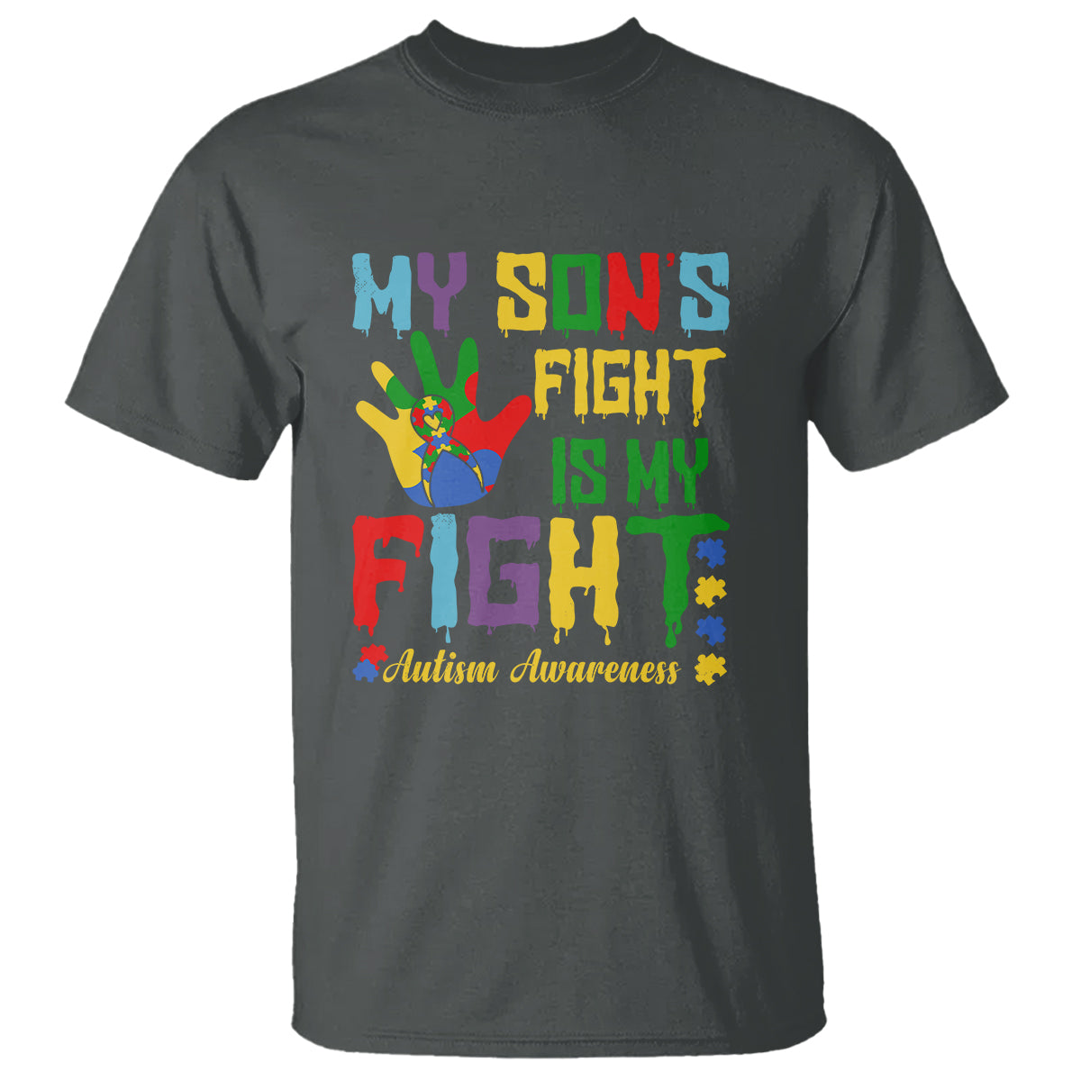 Autism Parents T Shirt My Son Fight Is My Fight Family Support Puzzle Ribbon - Wonder Print Shop