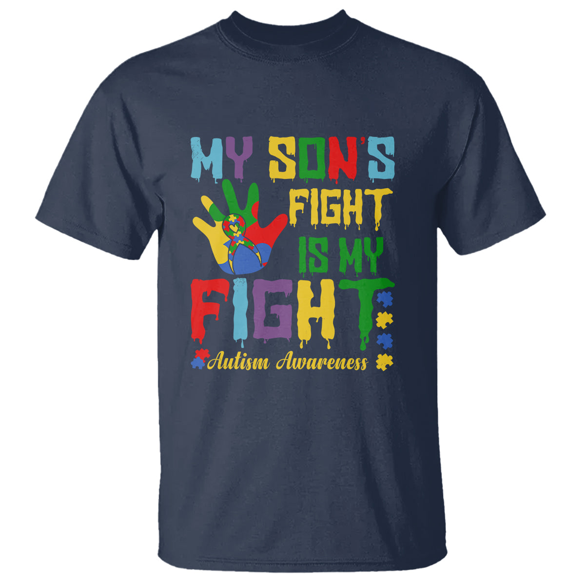 Autism Parents T Shirt My Son Fight Is My Fight Family Support Puzzle Ribbon - Wonder Print Shop