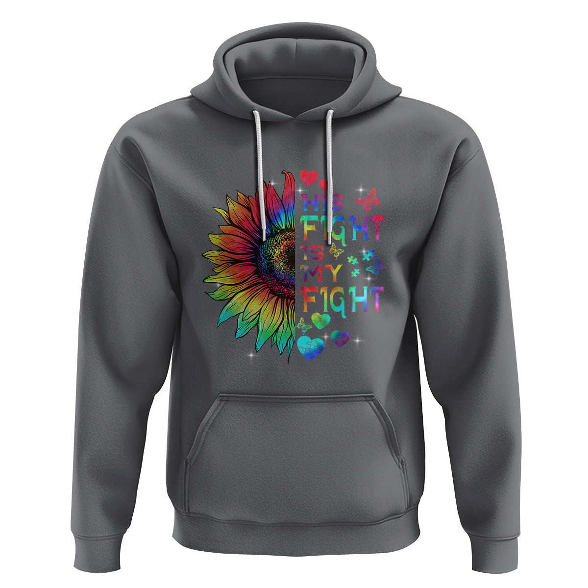 Sunflower Autism Hoodie His Fight is My Fight Rainbow - Wonder Print Shop