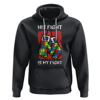 Autism Support Hoodie His Fight is My Fight Jigsaw Puzzle Boxing Gloves - Wonder Print Shop