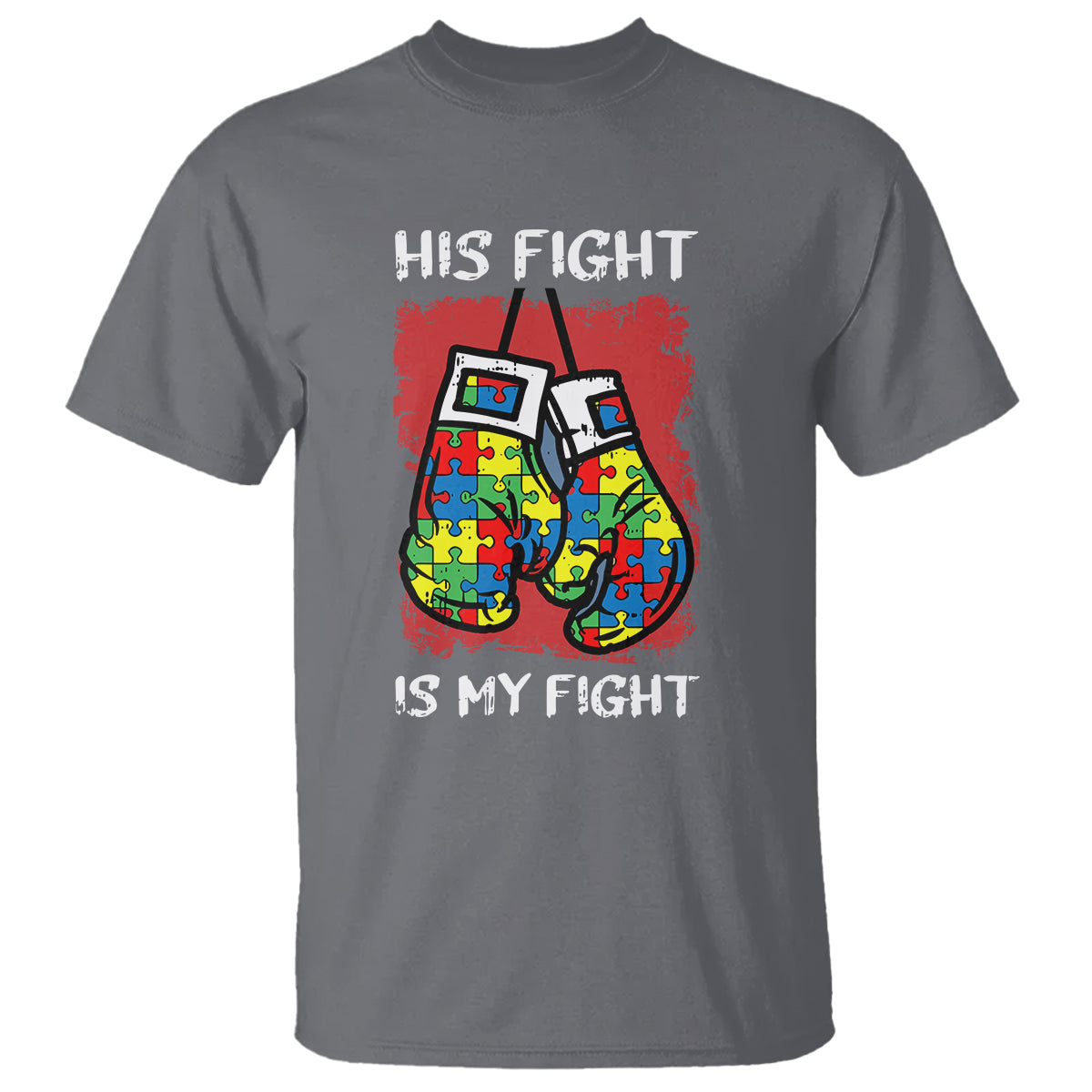 Autism Support T Shirt His Fight is My Fight Jigsaw Puzzle Boxing Gloves - Wonder Print Shop