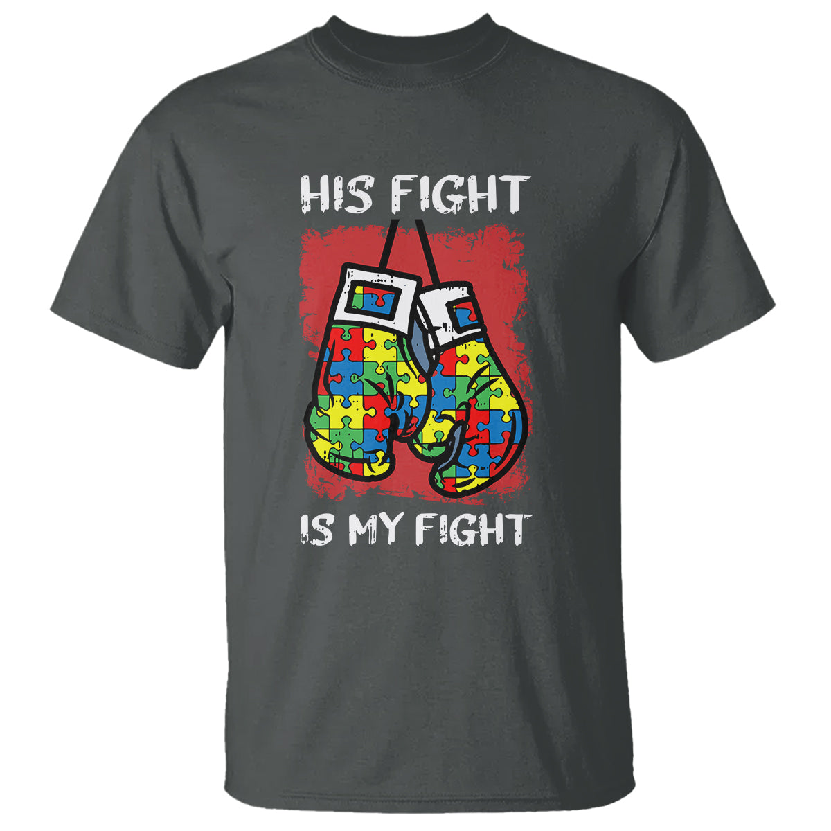 Autism Support T Shirt His Fight is My Fight Jigsaw Puzzle Boxing Gloves - Wonder Print Shop