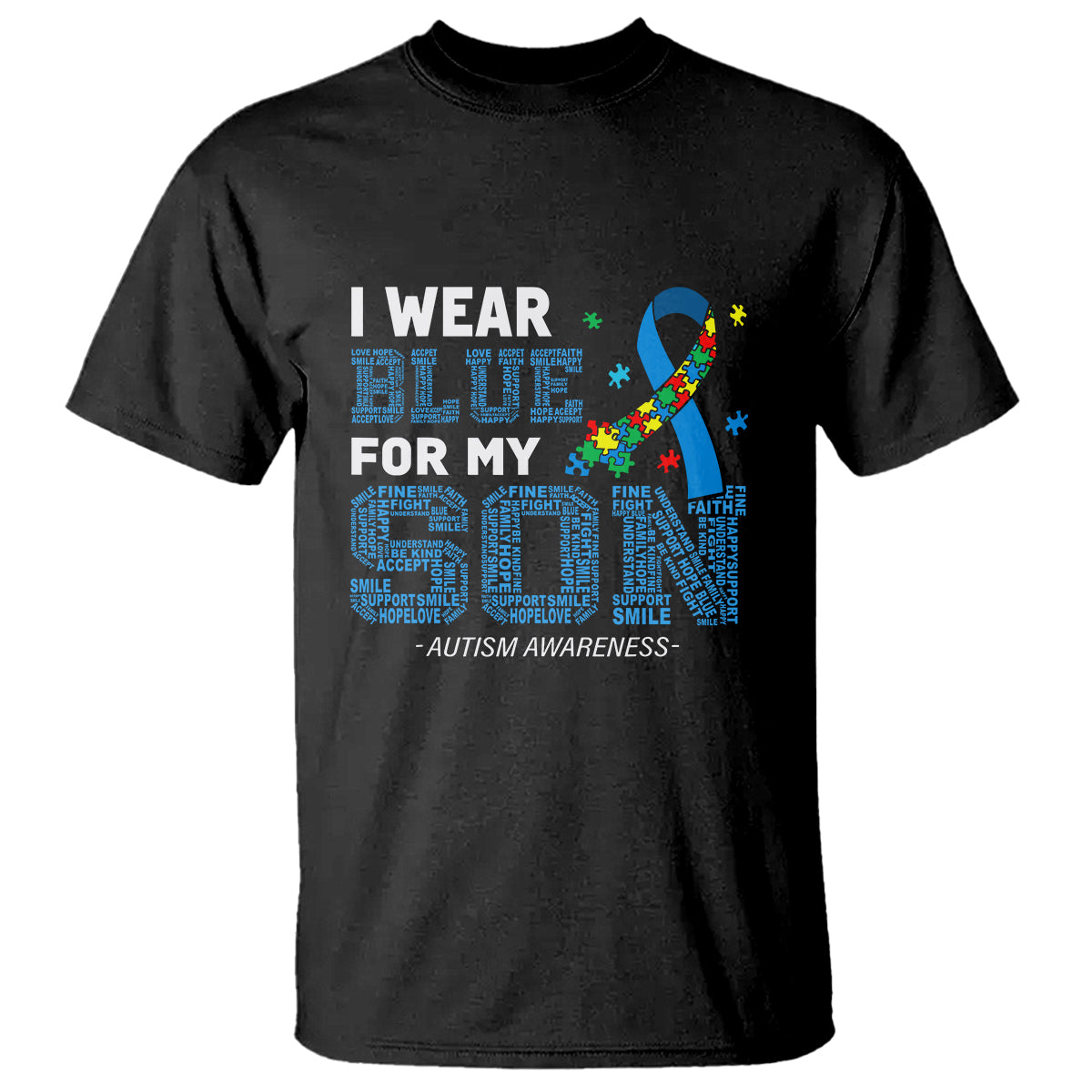 Autism Parents T Shirt I Wear Blue For My Son Family Support Puzzle Blue Ribbon - Wonder Print Shop