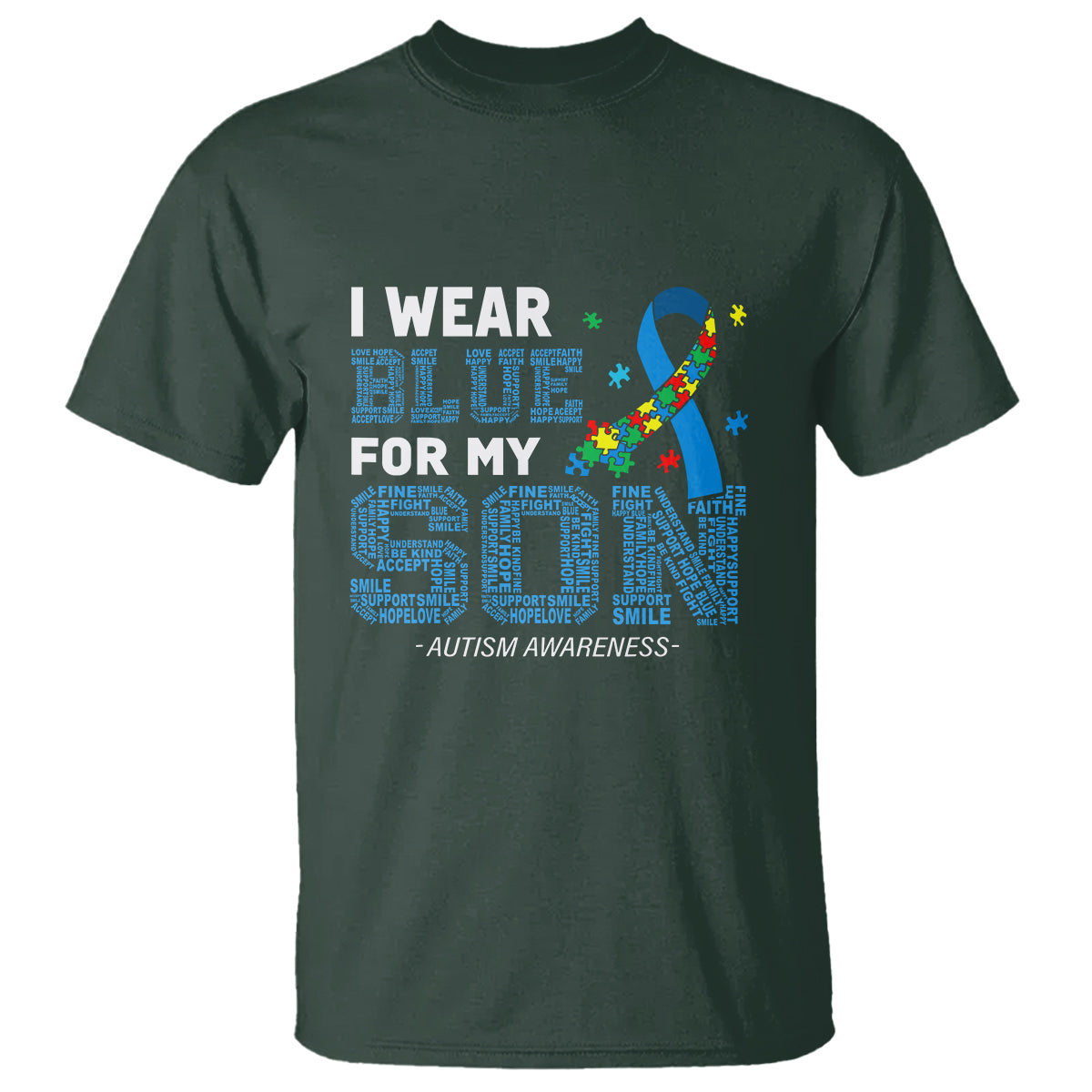 Autism Parents T Shirt I Wear Blue For My Son Family Support Puzzle Blue Ribbon - Wonder Print Shop