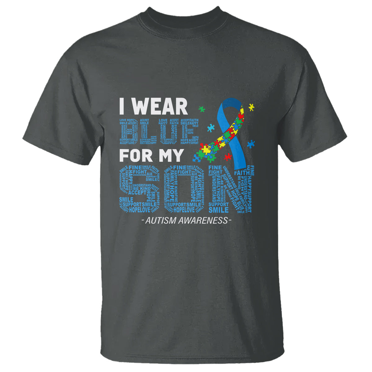Autism Parents T Shirt I Wear Blue For My Son Family Support Puzzle Blue Ribbon - Wonder Print Shop