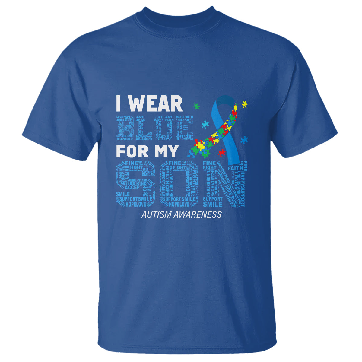 Autism Parents T Shirt I Wear Blue For My Son Family Support Puzzle Blue Ribbon - Wonder Print Shop