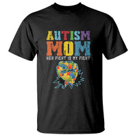 Autism Mom T Shirt Her Fight is My Fight Puzzle Raised Fist - Wonder Print Shop