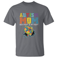 Autism Mom T Shirt Her Fight is My Fight Puzzle Raised Fist - Wonder Print Shop