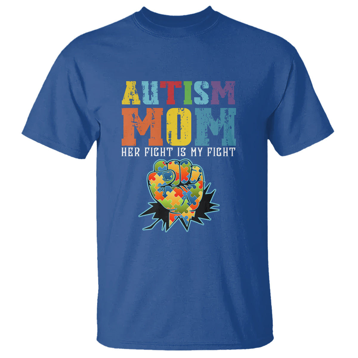 Autism Mom T Shirt Her Fight is My Fight Puzzle Raised Fist - Wonder Print Shop