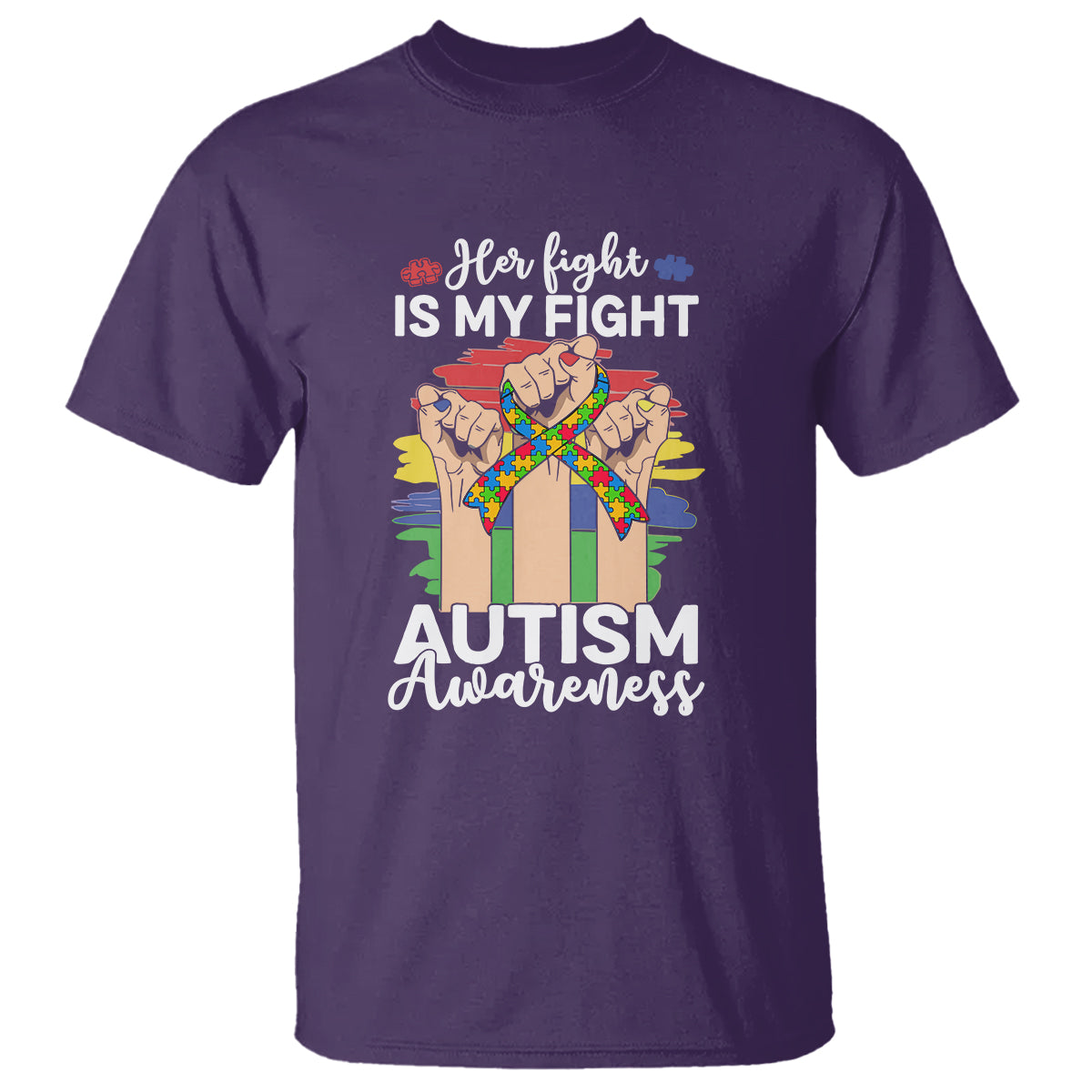 Autism Support T Shirt Her Fight is My Fight Together Puzzle Ribbon Raised Fists - Wonder Print Shop
