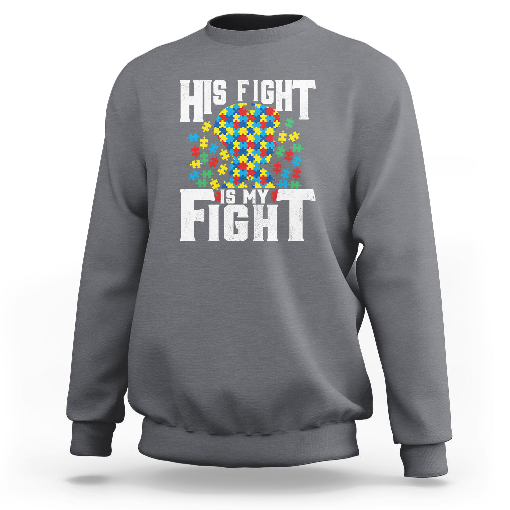 Autism Support Sweatshirt His Fight is My Fight Jig Saw Puzzle Boy - Wonder Print Shop