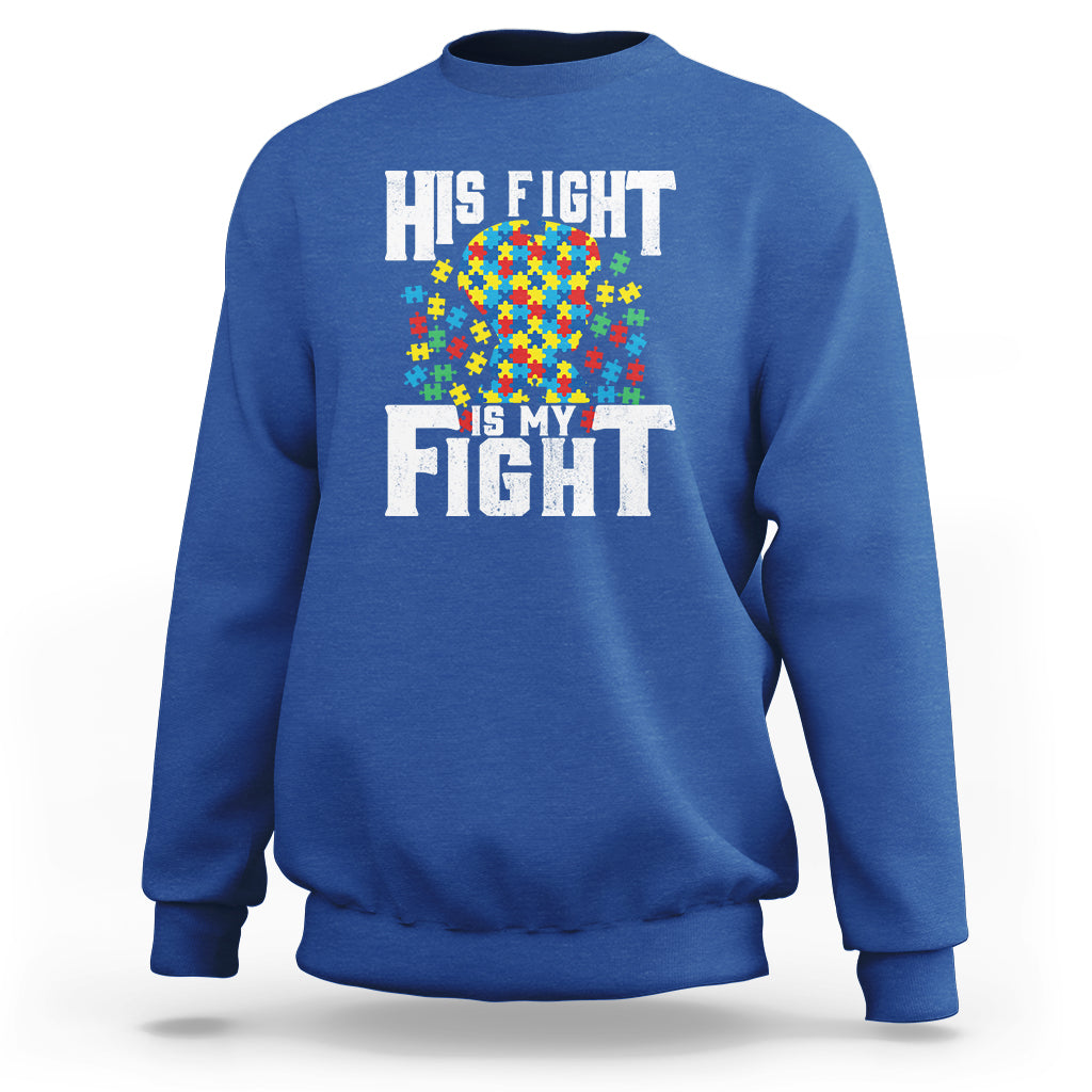 Autism Support Sweatshirt His Fight is My Fight Jig Saw Puzzle Boy - Wonder Print Shop