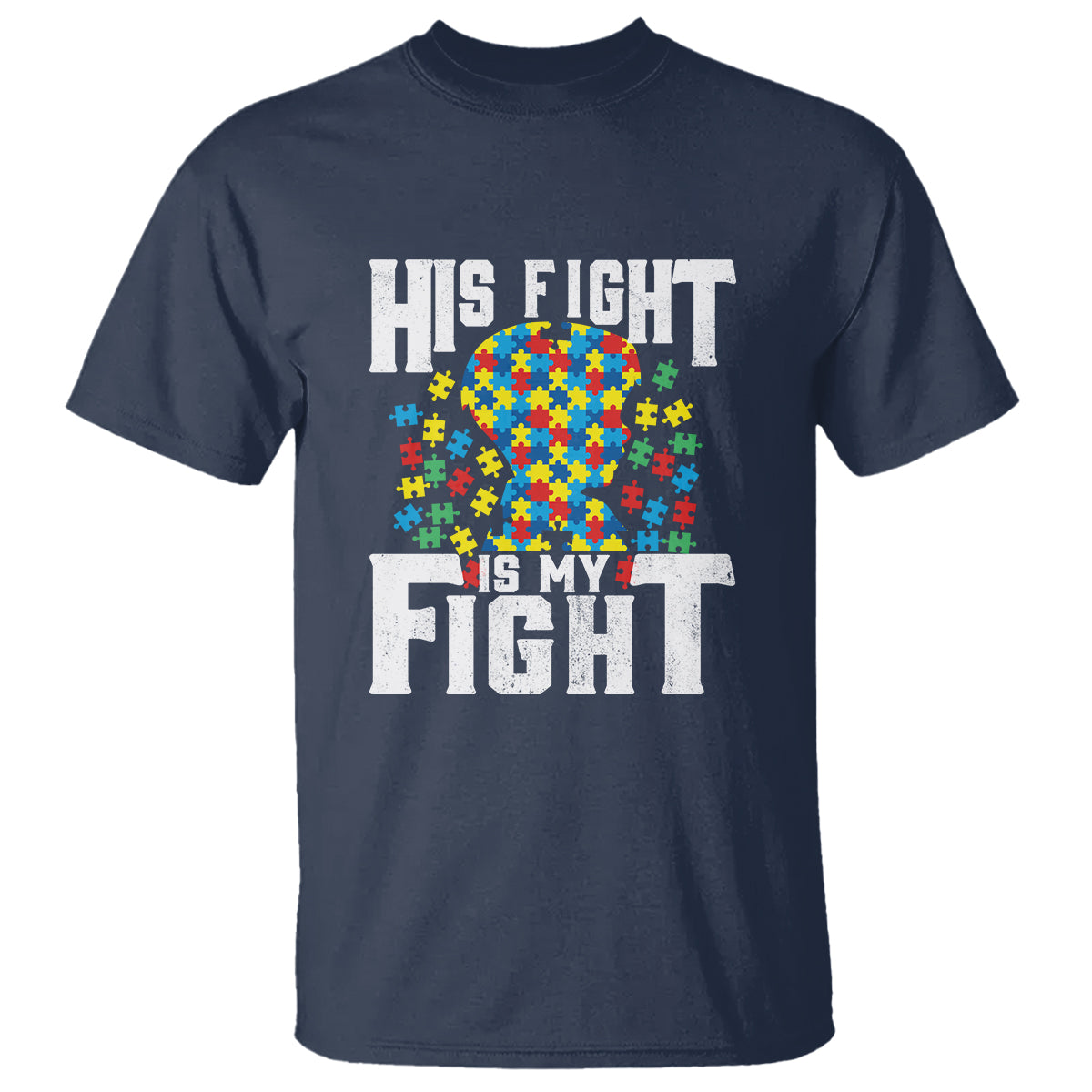 Autism Support T Shirt His Fight is My Fight Jig Saw Puzzle Boy - Wonder Print Shop