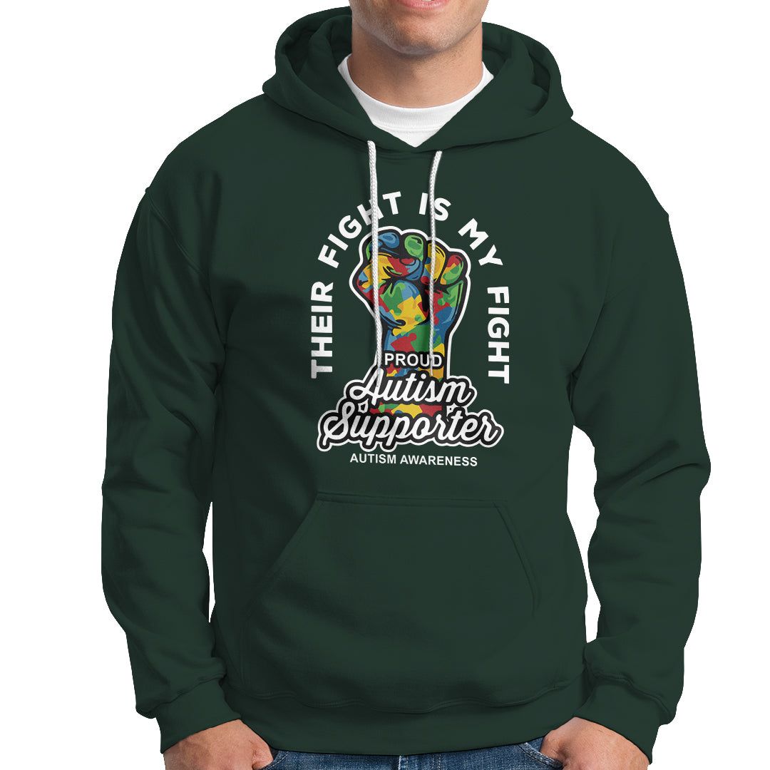 Proud Autism Supporter Hoodie Their Fight is My Fight Raised Fist Fighters - Wonder Print Shop