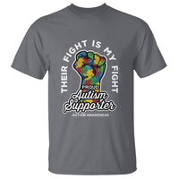 Proud Autism Supporter T Shirt Their Fight is My Fight Raised Fist Fighters - Wonder Print Shop