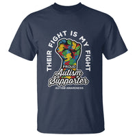 Proud Autism Supporter T Shirt Their Fight is My Fight Raised Fist Fighters - Wonder Print Shop