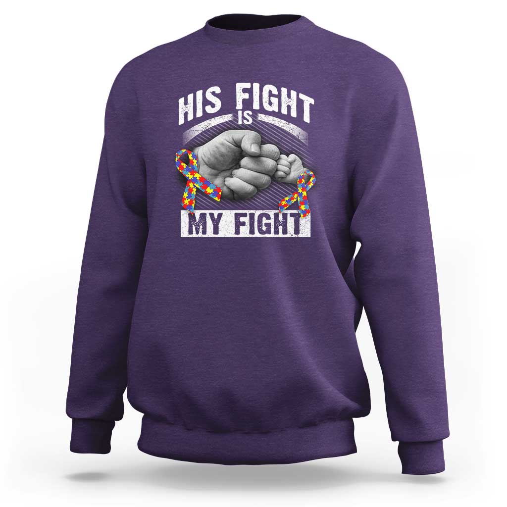 Autism Support Sweatshirt Her Fight Is My Fight Fighters Fist Bump - Wonder Print Shop